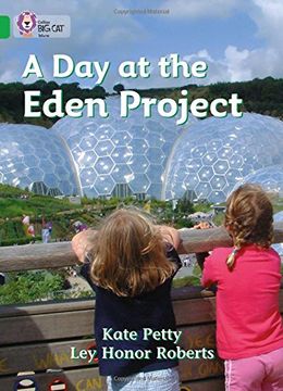 portada A Day at the Eden Project: Band 05/Green (in English)