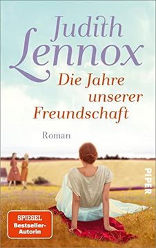 portada Die Jahre Unserer Freundschaft: Roman | Bewegender Roman Über Drei Freundinnen im England der Siebzigerjahre bis Heute (in German)