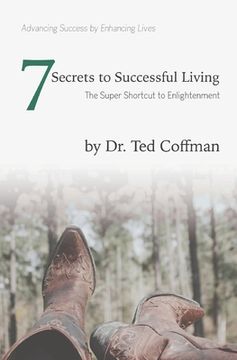portada Seven Secrets to Successful Living: The Super Shortcut to Enlightenment (en Inglés)