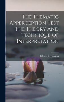 portada The Thematic Apperception Test The Theory And Technique Of Interpretation (en Inglés)