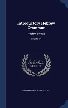 portada Introductory Hebrew Grammar: Hebrew Syntax; Volume 74