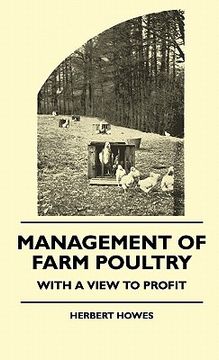 portada management of farm poultry - with a view to profit (en Inglés)
