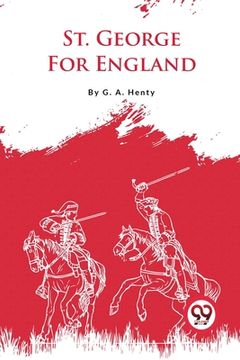 portada St. George For England (en Inglés)