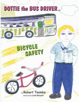 portada dottie the bus driver in bicycle safety (en Inglés)