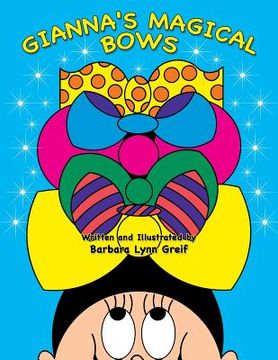 portada Gianna's Magical Bows (en Inglés)