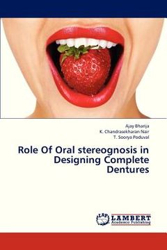 portada role of oral stereognosis in designing complete dentures (en Inglés)