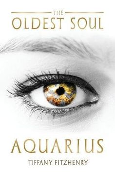 portada The Oldest Soul - Aquarius: Volume 3 (en Inglés)