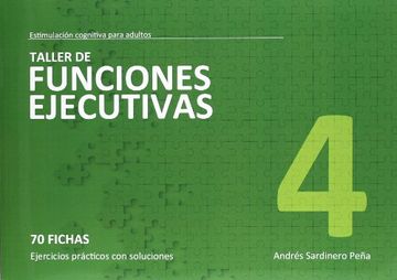 portada Taller de Funciones Ejecutivas 4 (Estimu. Coginitiva Adultos) (in Spanish)