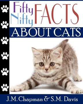 portada Fifty Nifty Facts About Cats: Volume 1
