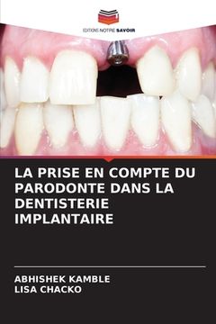 portada La Prise En Compte Du Parodonte Dans La Dentisterie Implantaire (en Francés)