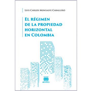 portada EL RÉGIMEN DE LA PROPIEDAD HORIZONTAL EN COLOMBIA