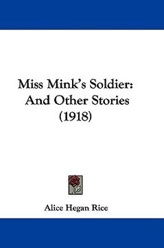 portada miss mink's soldier: and other stories (1918) (in English)