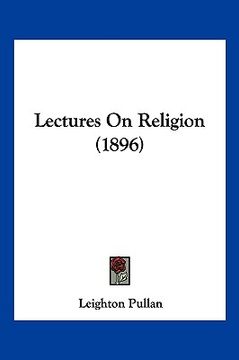 portada lectures on religion (1896) (en Inglés)