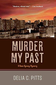 portada Murder my Past: A Ross Agency Mystery (en Inglés)