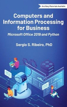 portada Computers and Information Processing for Business: Microsoft Office 2019 and Python (en Inglés)