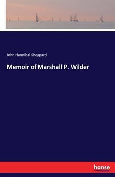portada Memoir of Marshall P. Wilder