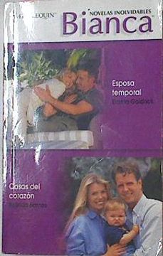 portada Esposa Temporal ( Emma Goldrick) Cosas del Corazon ( Belinda Barnes ),