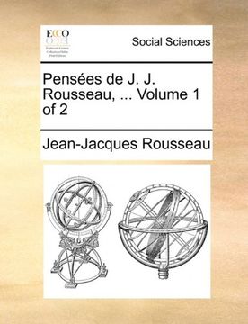 portada Pensées de J. J. Rousseau, ...  Volume 1 of 2