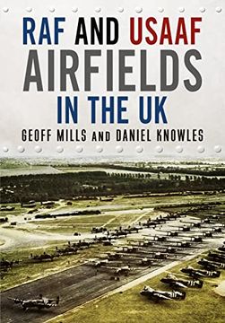portada RAF and Usaaf Airfields in the UK (in English)