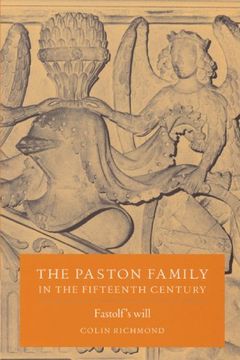 portada The Paston Family in the Fifteenth Century: Fastolf's Will v. 2 