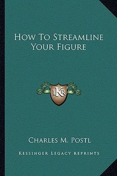portada how to streamline your figure (in English)