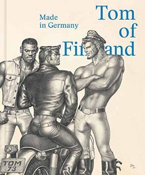 portada Tom of Finland: Made in Germany (en Inglés)