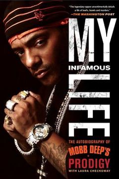 portada My Infamous Life: The Autobiography of Mobb Deep'S Prodigy (in English)