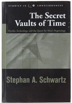 portada Secret Vaults of Time: Psychic Archaeology and the Quest for Man's Beginnings (Studies in Consciousness)