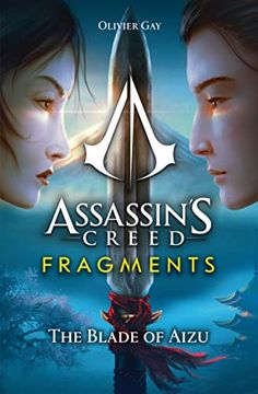 portada Assassin's Creed: Fragments - the Blade of Aizu 