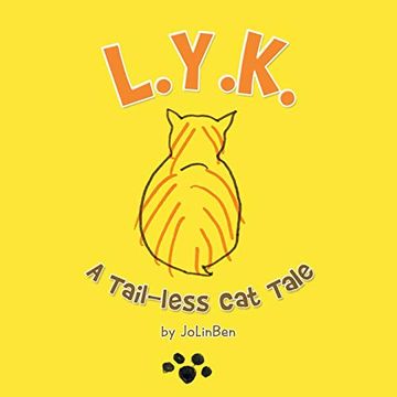 portada L. Y. K. A Tail-Less cat Tale (en Inglés)
