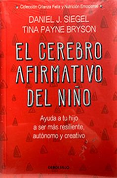 portada El Cerebro Afirmativo del Niño (in Spanish)