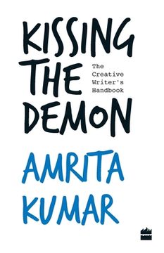 portada Kissing the Demon: The Creative Writer's Handbook (in English)