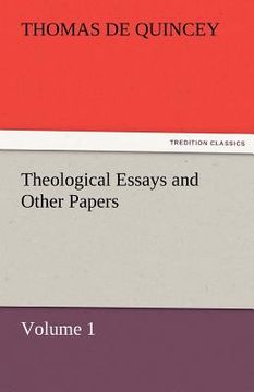 portada theological essays and other papers - volume 1 (en Inglés)