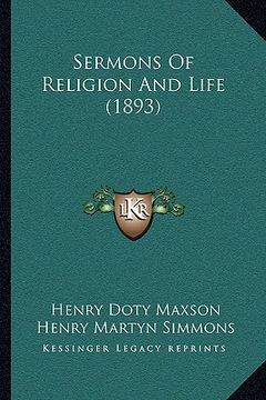portada sermons of religion and life (1893) (in English)