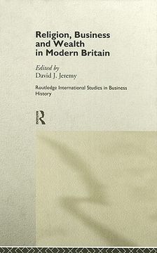 portada religion, business and wealth in modern britain (en Inglés)