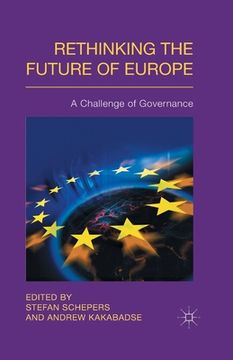 portada Rethinking the Future of Europe: A Challenge of Governance (in English)