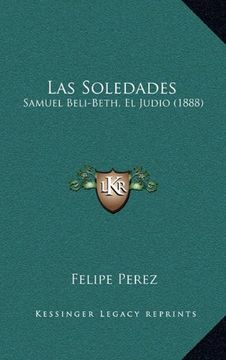 portada Las Soledades: Samuel Beli-Beth, el Judio (1888) (in Spanish)