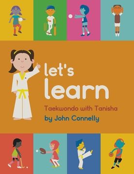 portada Let's Learn Taekwondo with Tanisha (en Inglés)