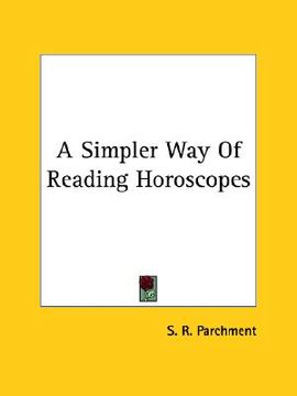 portada a simpler way of reading horoscopes (en Inglés)