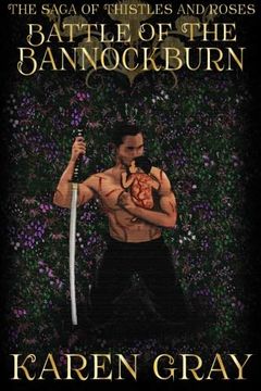 portada Battle of the Bannockburn: The Saga of Thistles and Roses (The Warrior Queen) (en Inglés)