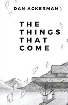 portada The Things That Come (en Inglés)