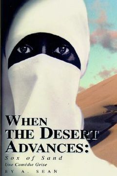 portada when the desert advances: sox of sand (in English)