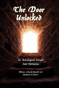 portada the door unlocked - an astrological insight into initiation (en Inglés)