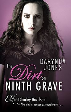 portada The Dirt on Ninth Grave (Charley Davidson) (en Inglés)
