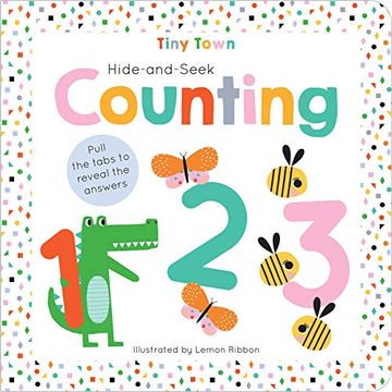 portada Hide-And-Seek Counting (Tiny Town Hide and Seek Board Books) (en Inglés)