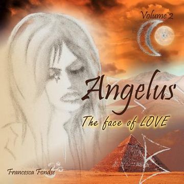 portada angelus volume 2: the face of love (en Inglés)