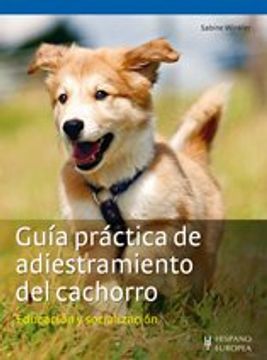 portada Guia Practica de Adiestramiento del Cachorro (in Spanish)