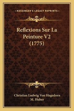 portada Reflexions Sur La Peinture V2 (1775) (en Francés)