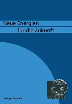 portada Neue Energien Fü Die Zukunft (en Alemán)