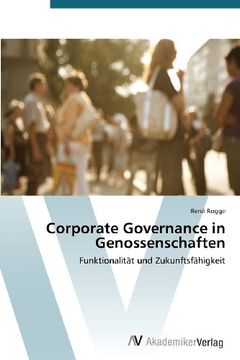 portada Corporate Governance in Genossenschaften: Funktionalität und Zukunftsfähigkeit